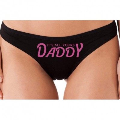 Panties It's All Yours Daddy Black Thong Panties Daddy's Girl DDLG - Raspberry - CT18LSY7KTC