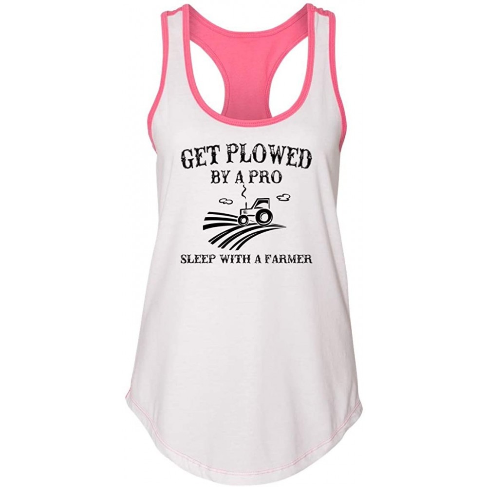 Tops Ladies Plowed by A Pro Sleep with A Farmer Racerback - White/Hot Pink - C618YG2WGRN