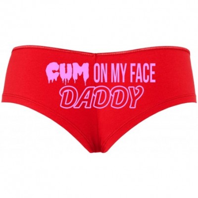 Panties Cum On My Face Daddy Facial Cumslut Slutty Red Boyshort - Bubble Gum - CE195CZY49K