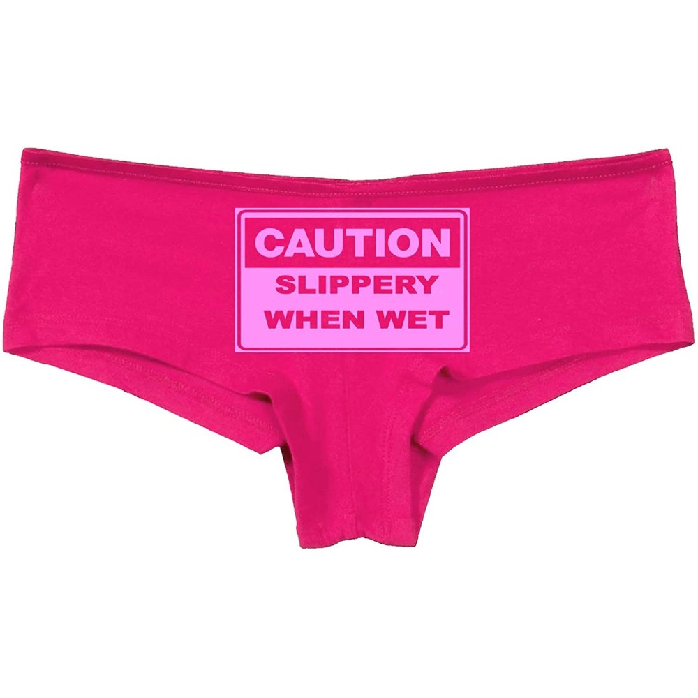 Panties Caution Slippery When Wet Funny Flirty Sexy Pink Underwear - Bubblegum - CC18LTHZSHH