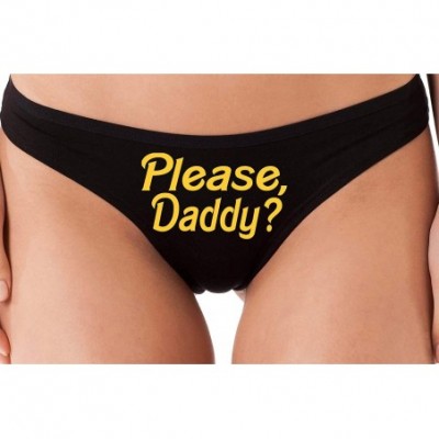 Panties Please Daddy Yes Daddy DDLG Black Thong Unnderwear BDSM sub - Yellow - CK18S4GDIXA