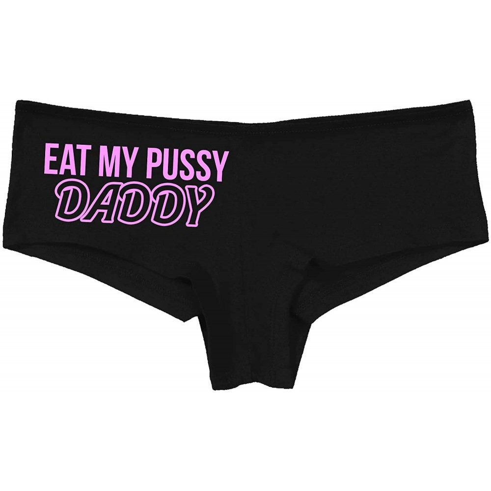 Panties Eat My Pussy Daddy Oral Sex Lick Me Black Boyshort Underwear - Bubble Gum Pink - CD1958X2XW7